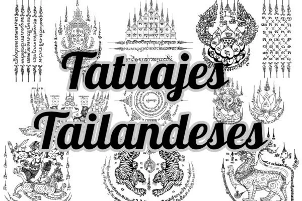 Tatuajes Tailandeses budistas, Sak Yant y su significado sagrado Tatuajes Tailandeses budistas